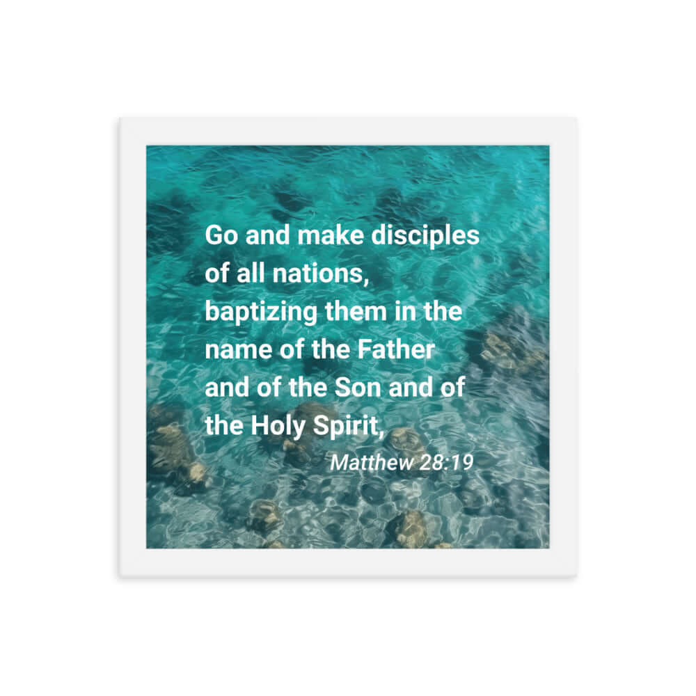Matthew 28:19 Bible Verse, Make Disciples Enhanced Matte Paper Framed Poster Wall Art White 12″×12″