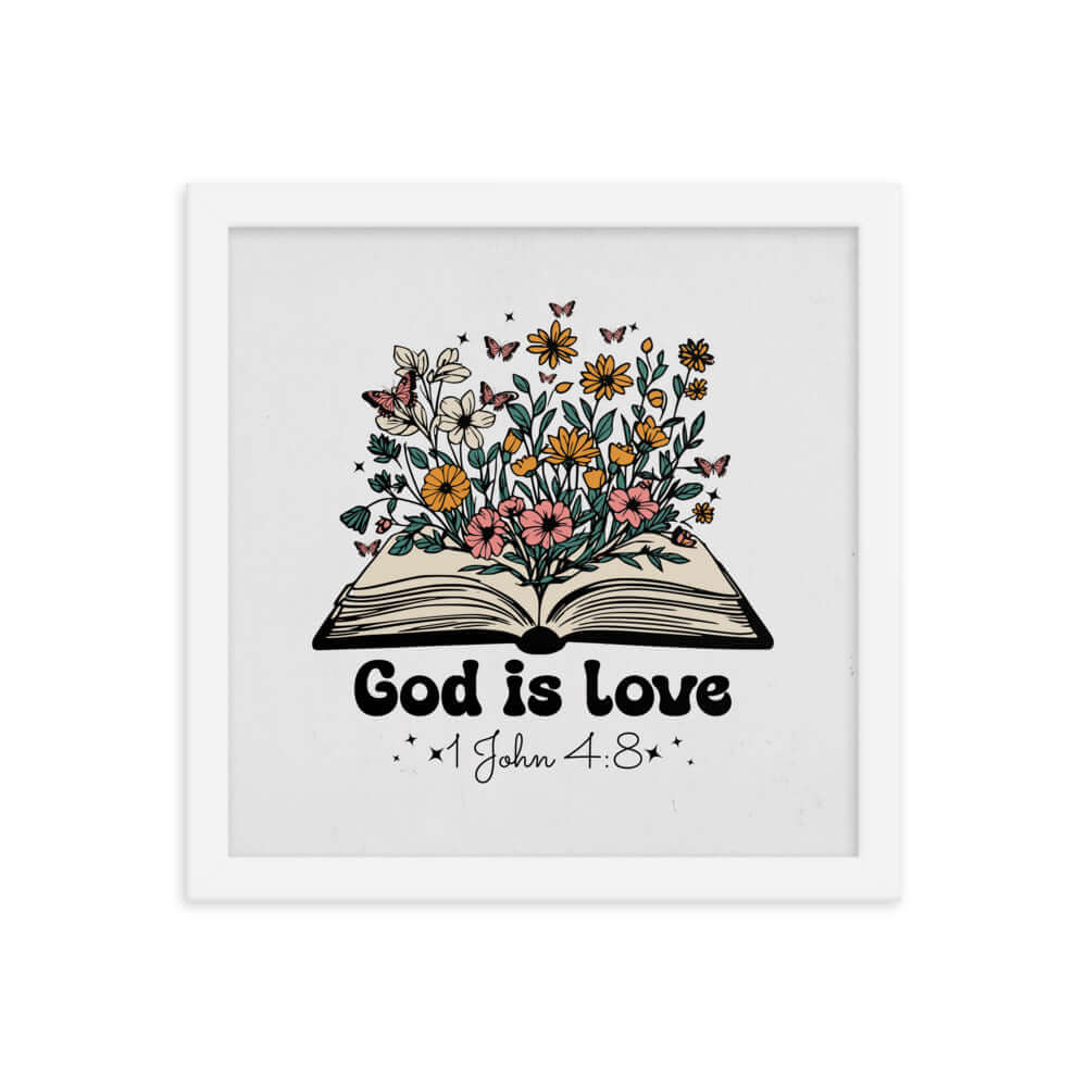 1 John 4:8 Bible Verse, God is Love Enhanced Matte Paper Framed Poster Wall Art White 12″×12″