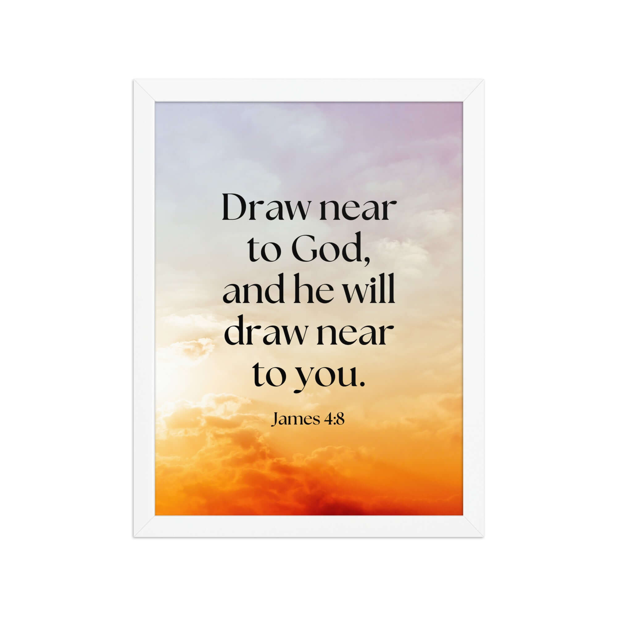 James 4:8 Bible Verse, he will draw Enhanced Matte Paper Framed Poster Wall Art White 12″×16″