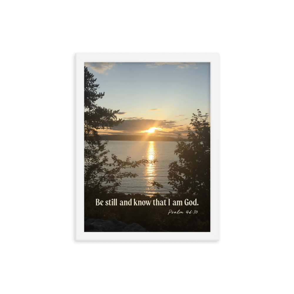 Psalm 46:10 Bible Verse, Sunset Glory Enhanced Matte Paper Framed Poster Wall Art White 12″×16″