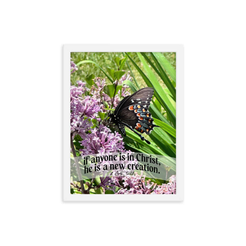 2 Corinthians 5:17 Bible Verse, Butterfly Enhanced Matte Paper Framed Poster Wall Art White 12″×16″