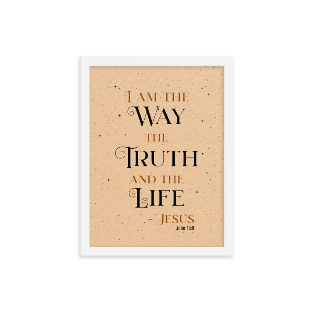 John 14:6 Bible Verse, Color Text Brown Background Enhanced Matte Paper Framed Poster Wall Art White 12″×16″