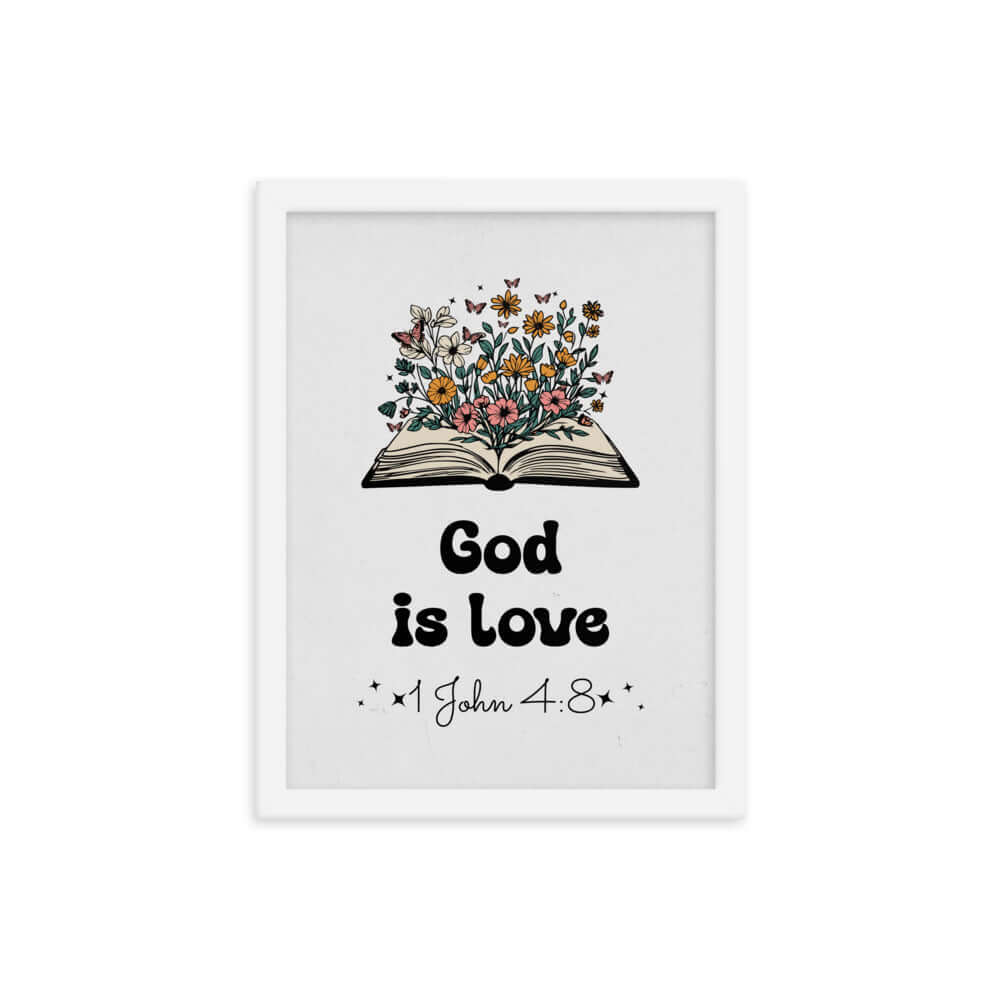 1 John 4:8 Bible Verse, God is Love Enhanced Matte Paper Framed Poster Wall Art White 12″×16″