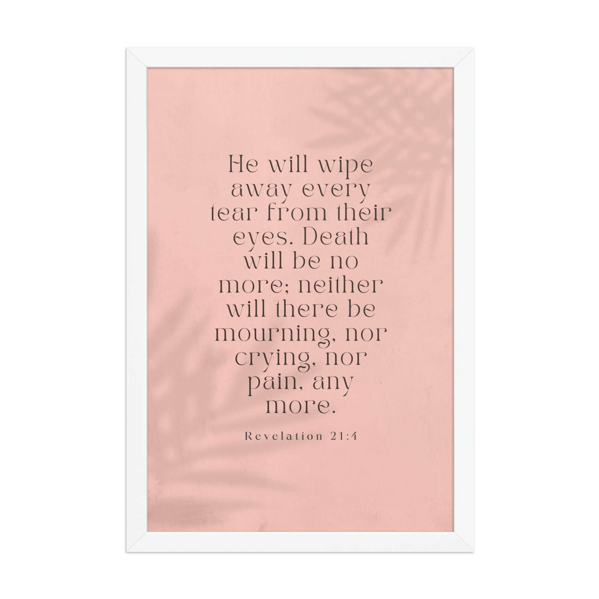 Revelation 21:4 Bible Verse, their eyes Enhanced Matte Paper Framed Poster Wall Art White 12″×18″