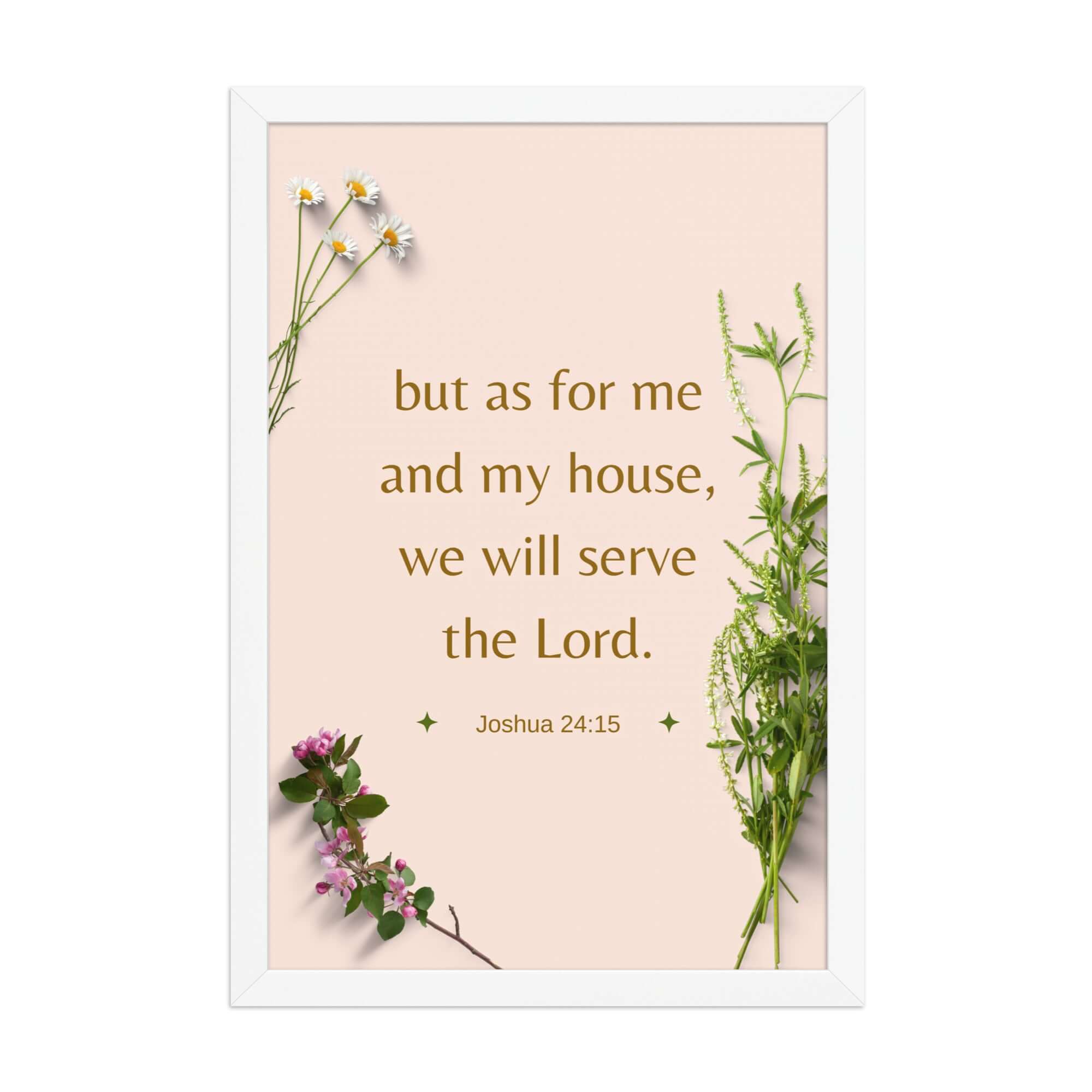 Joshua 24:15 Bible Verse, your fathers Enhanced Matte Paper Framed Poster Wall Art White 12″×18″