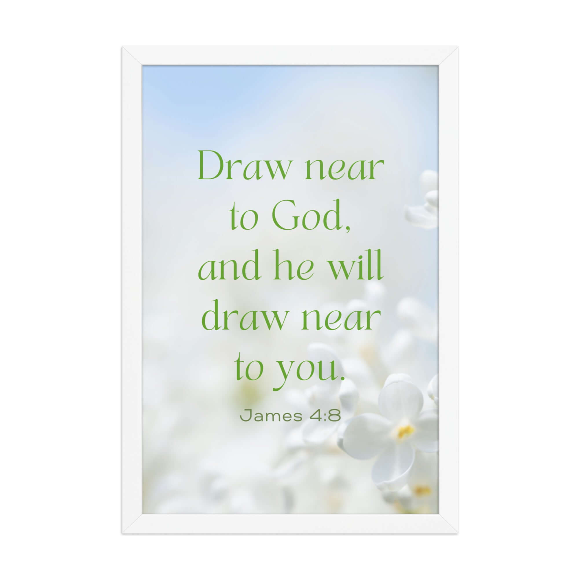 James 4:8 Bible Verse, Draw near Enhanced Matte Paper Framed Poster Wall Art White 12″×18″