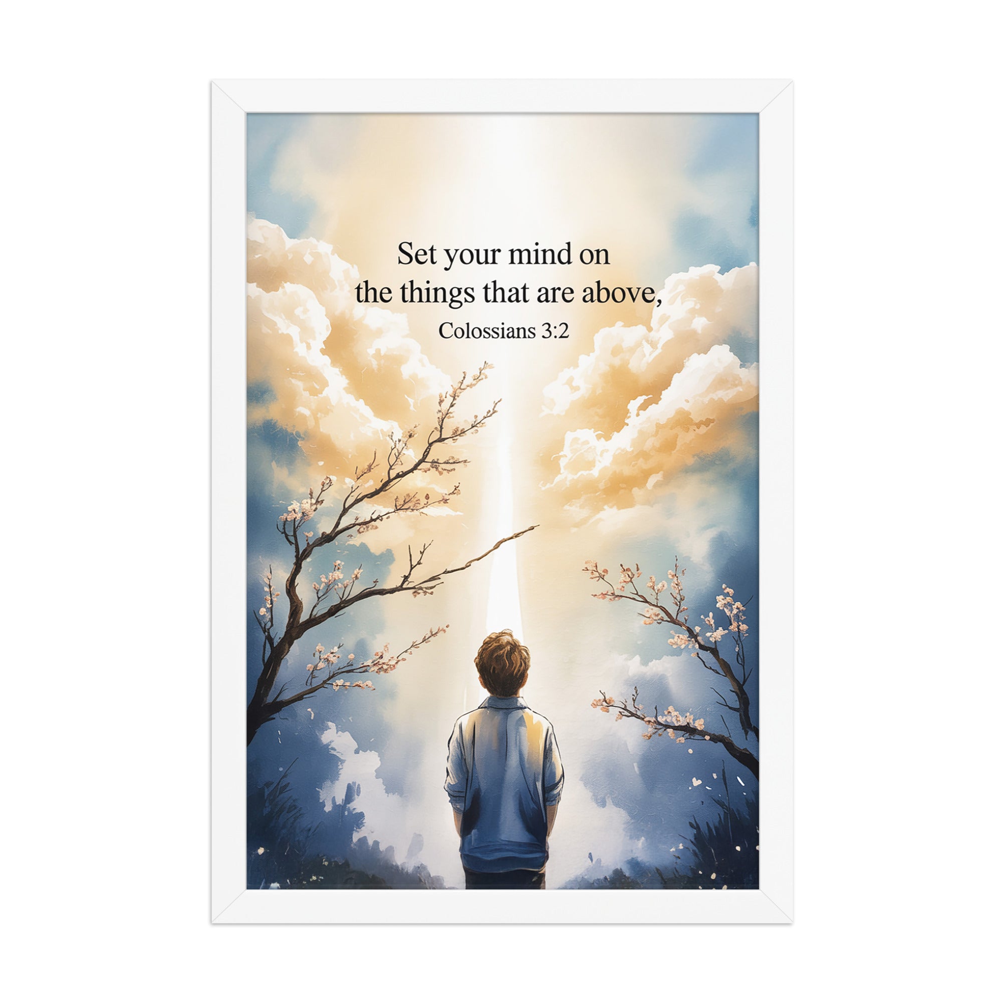 Colossians 3:2 Bible Verse the things Enhanced Matte Paper Framed Poster White 12″×18″