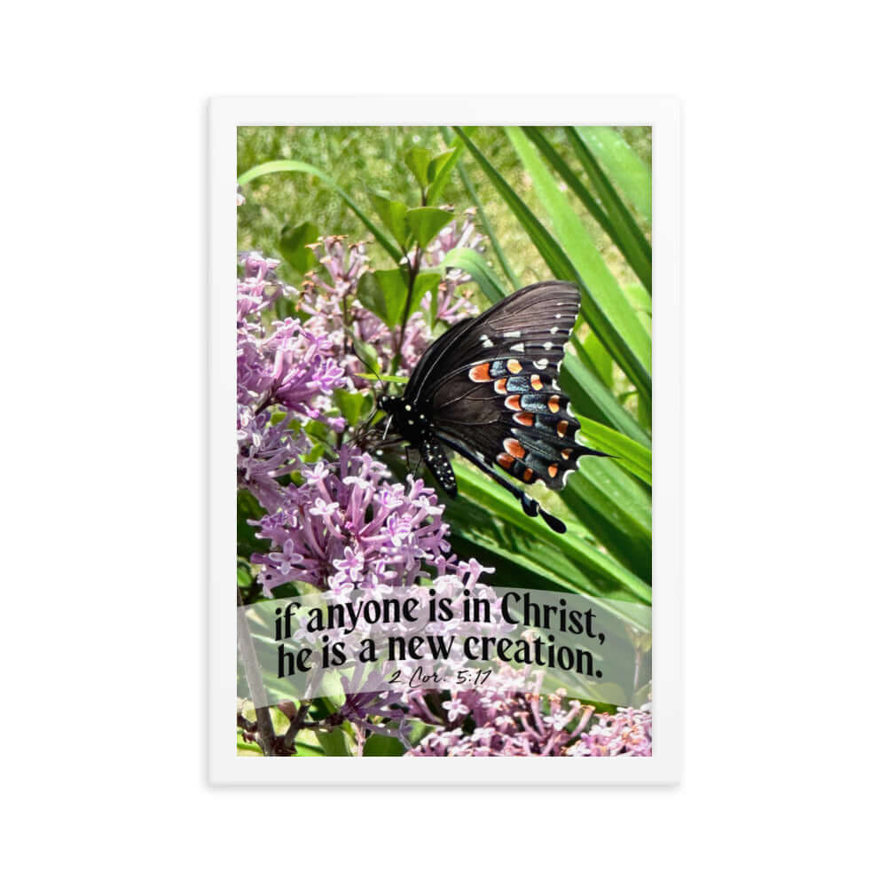 2 Corinthians 5:17 Bible Verse, Butterfly Enhanced Matte Paper Framed Poster Wall Art White 12″×18″