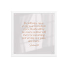 Revelation 21:4 Bible Verse, He will wipe Enhanced Matte Paper Framed Poster Wall Art White 14″×14″
