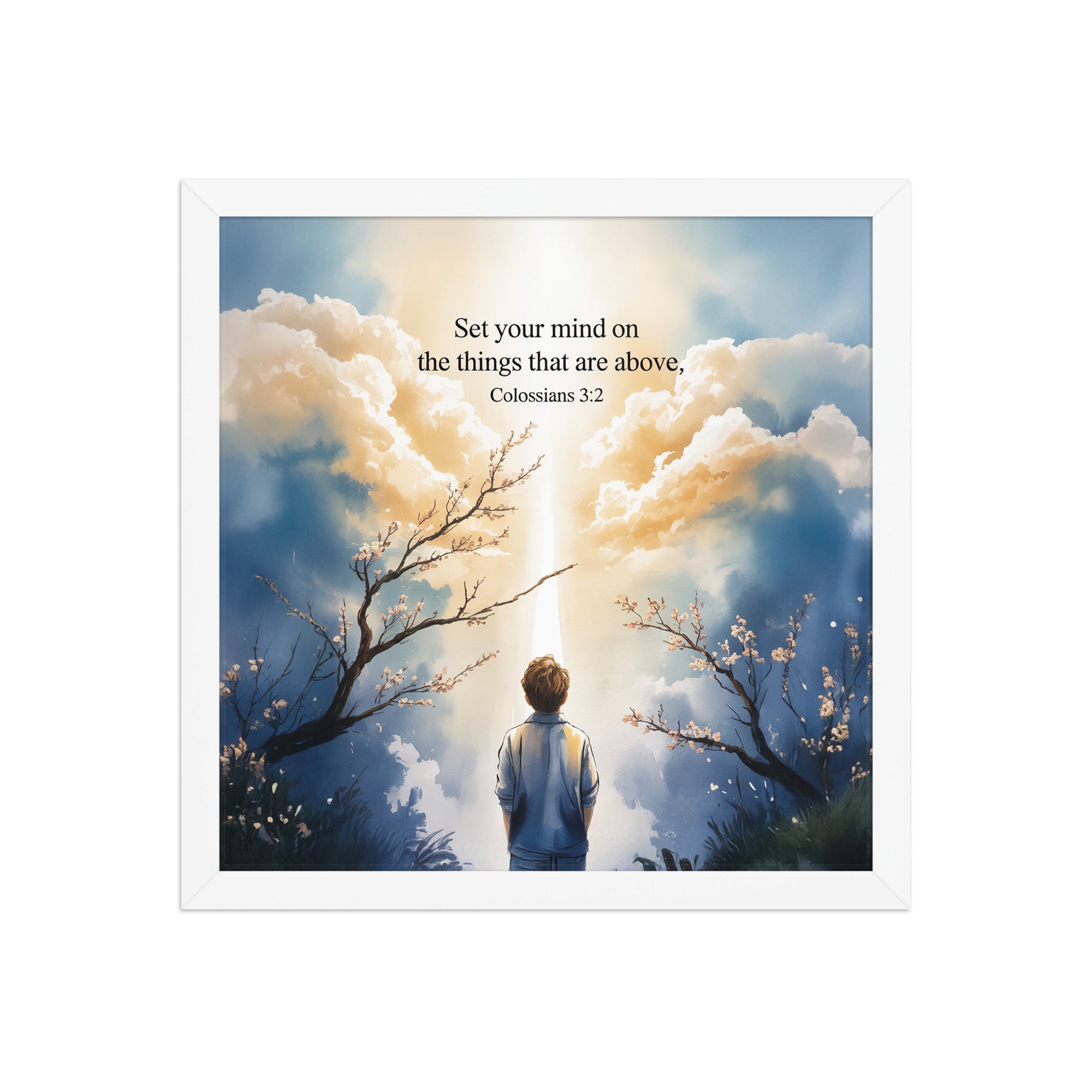 Colossians 3:2 Bible Verse the things Enhanced Matte Paper Framed Poster White 14″×14″