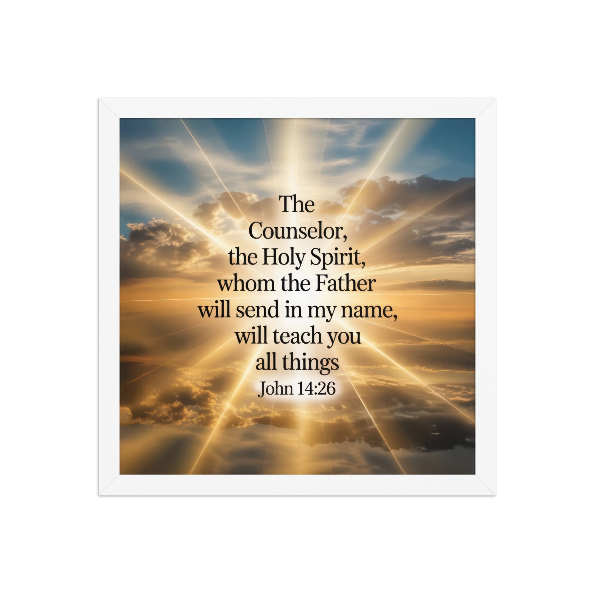 John 14:26 Bible Verse will send Enhanced Matte Paper Framed Poster White 14″×14″