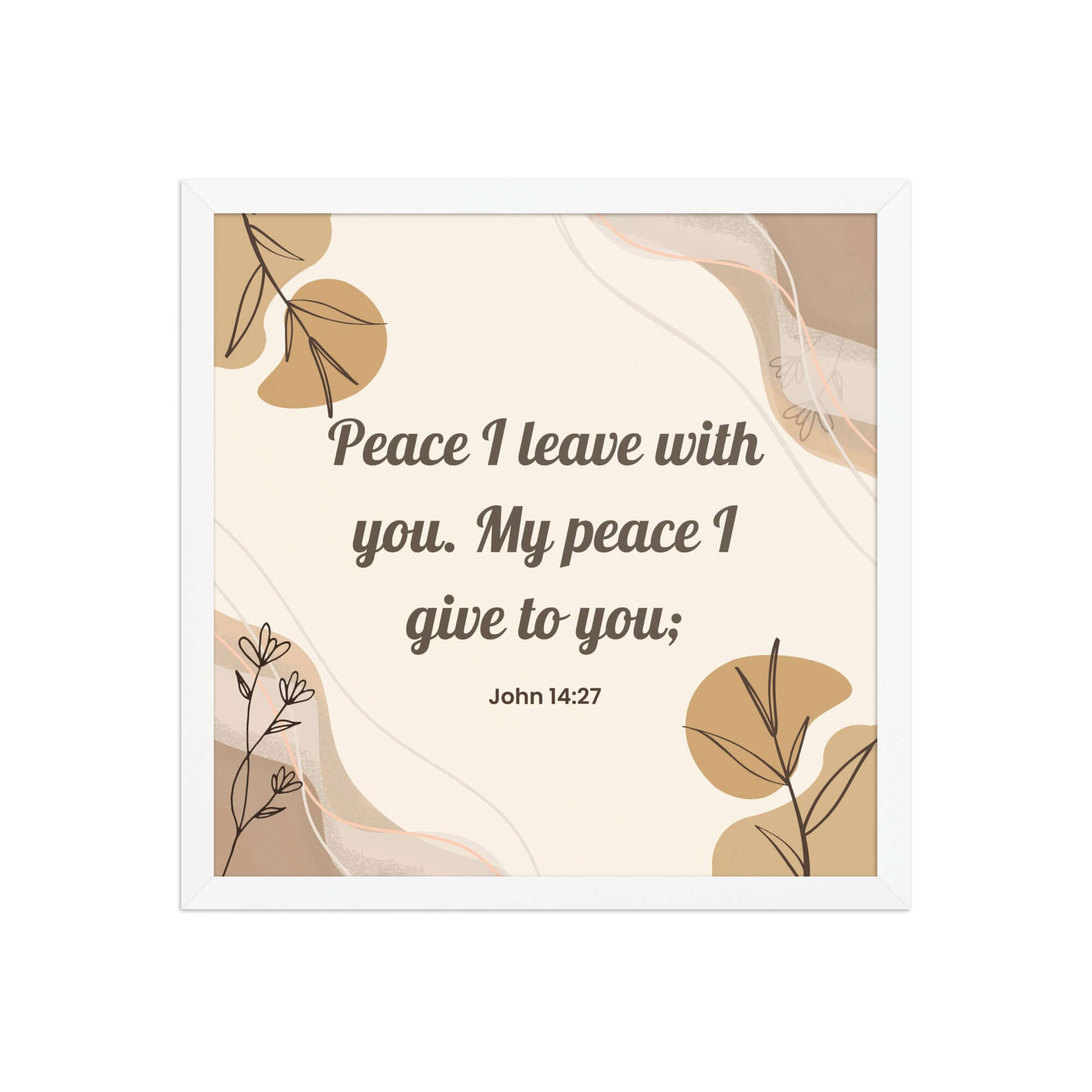 John 14:27 Bible Verse, Peace I Enhanced Matte Paper Framed Poster Wall Art White 16″×16″