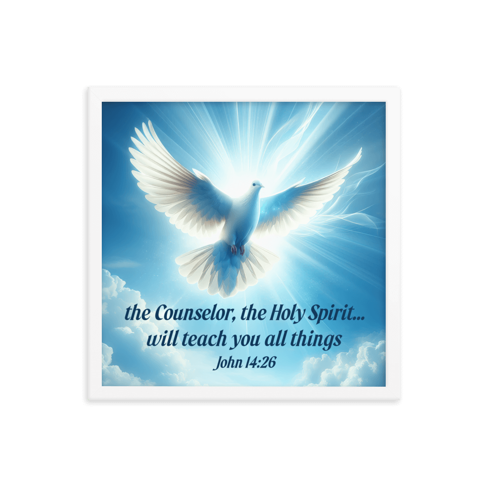 John 14:26 Bible Verse, Holy Spirit Dove Enhanced Matte Paper Framed Poster Wall Art White 16″×16″