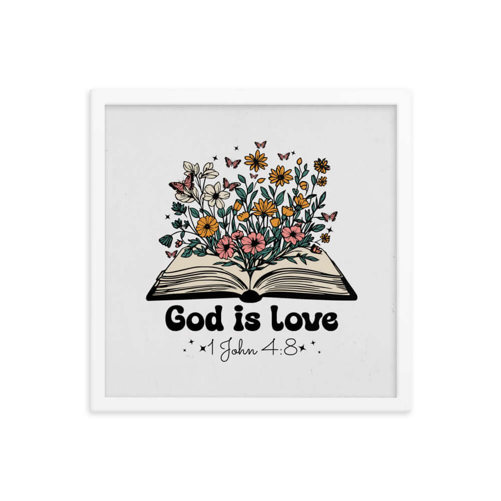 1 John 4:8 Bible Verse, God is Love Enhanced Matte Paper Framed Poster Wall Art White 16″×16″