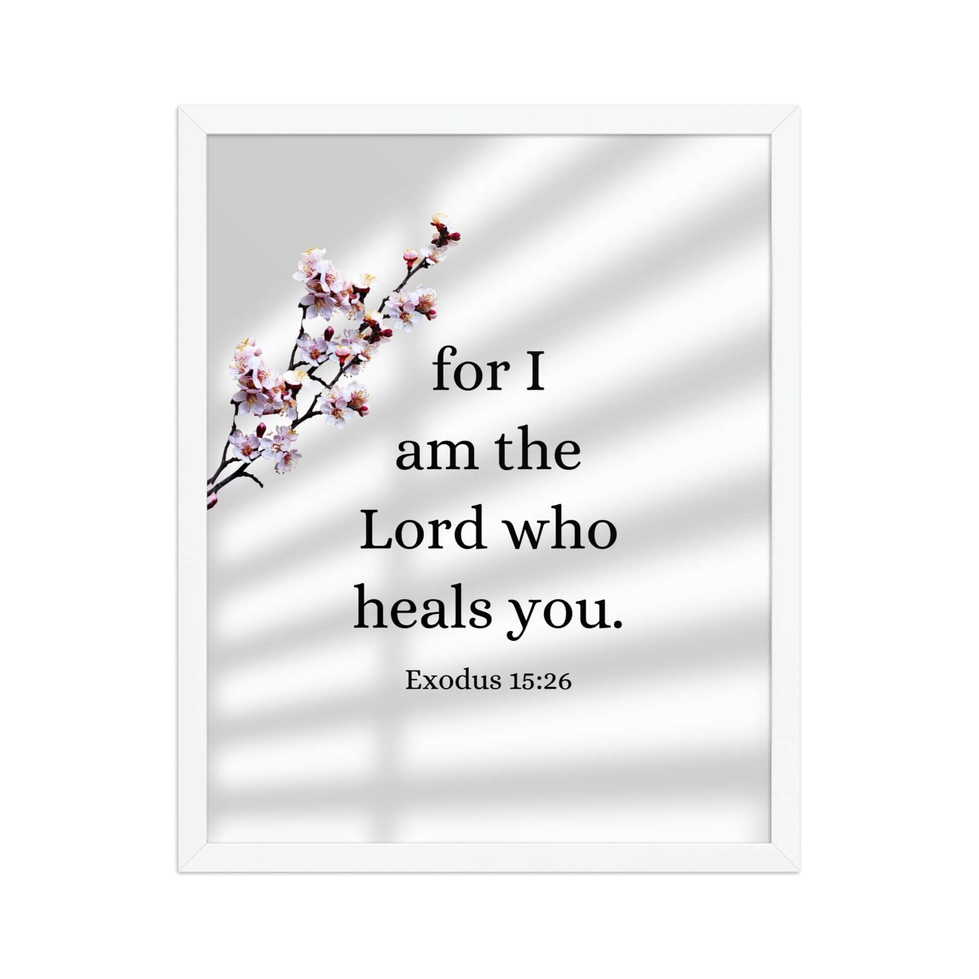 Exodus 15:26 Bible Verse, diligently listen Enhanced Matte Paper Framed Poster Wall Art White 16″×20″
