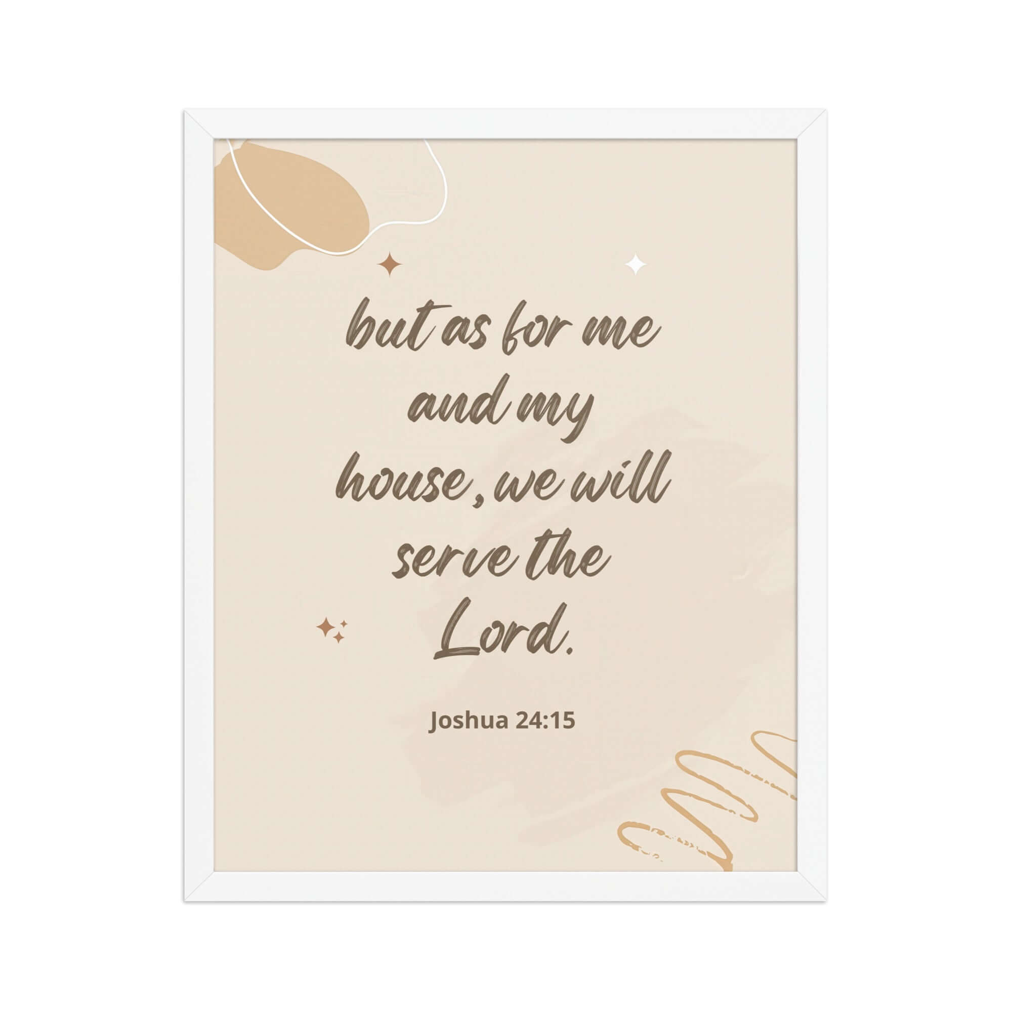 Joshua 24:15 Bible Verse, will serve Enhanced Matte Paper Framed Poster Wall Art White 16″×20″