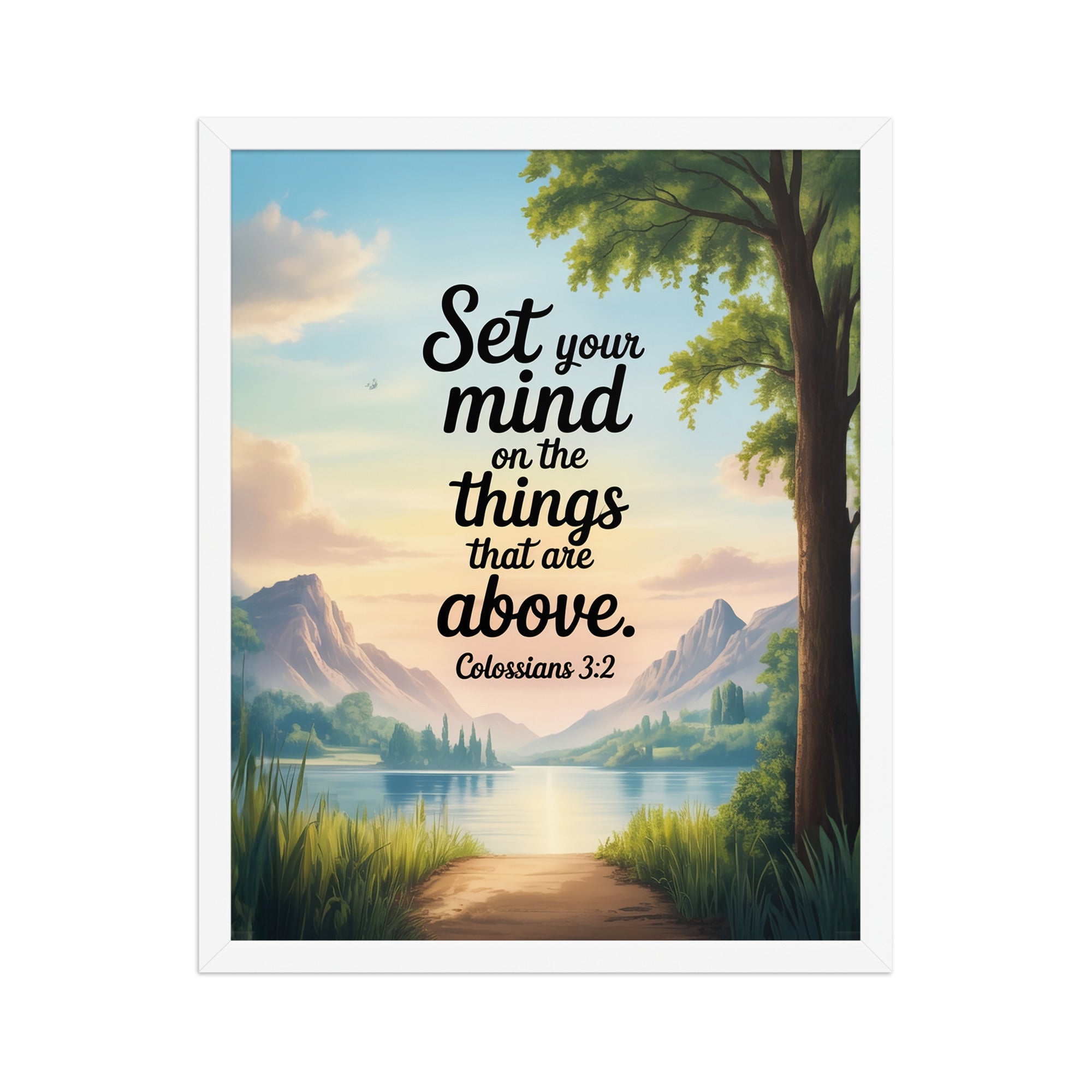 Colossians 3:2 Bible Verse Set Enhanced Matte Paper Framed Poster White 16″×20″