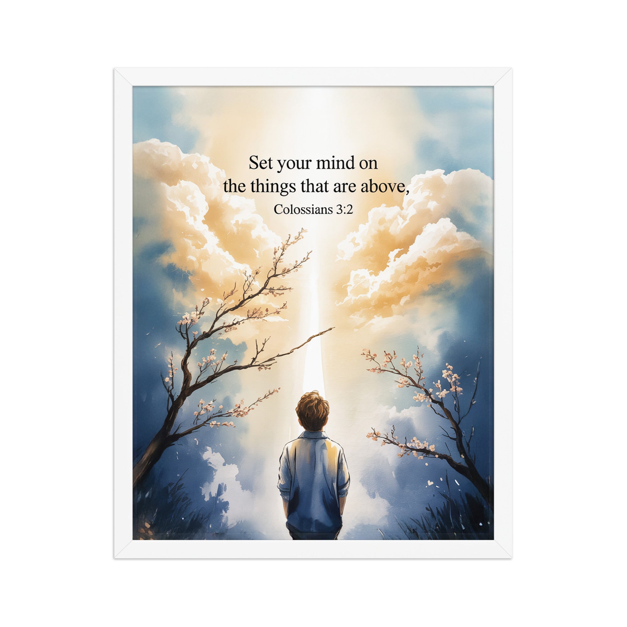 Colossians 3:2 Bible Verse the things Enhanced Matte Paper Framed Poster White 16″×20″