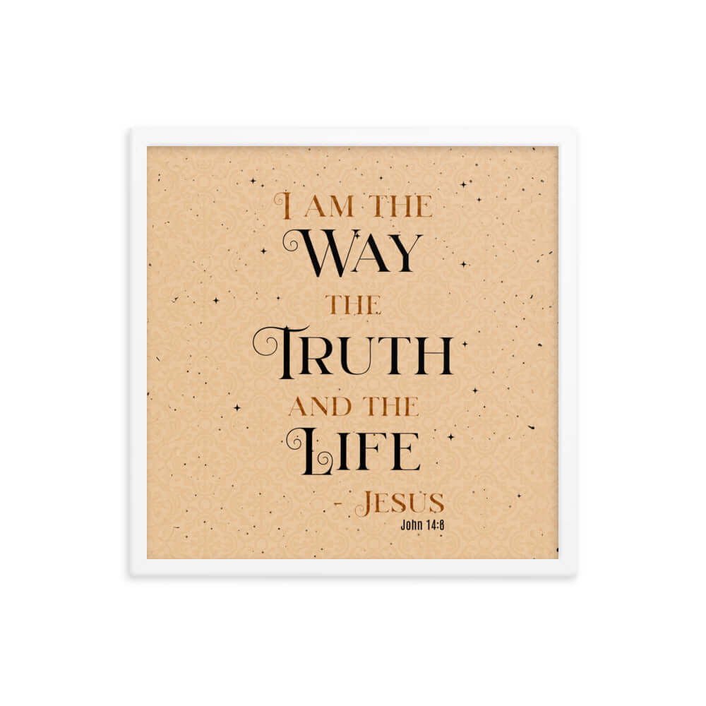 John 14:6 Bible Verse, Color Text Brown Background Enhanced Matte Paper Framed Poster Wall Art White 18″×18″