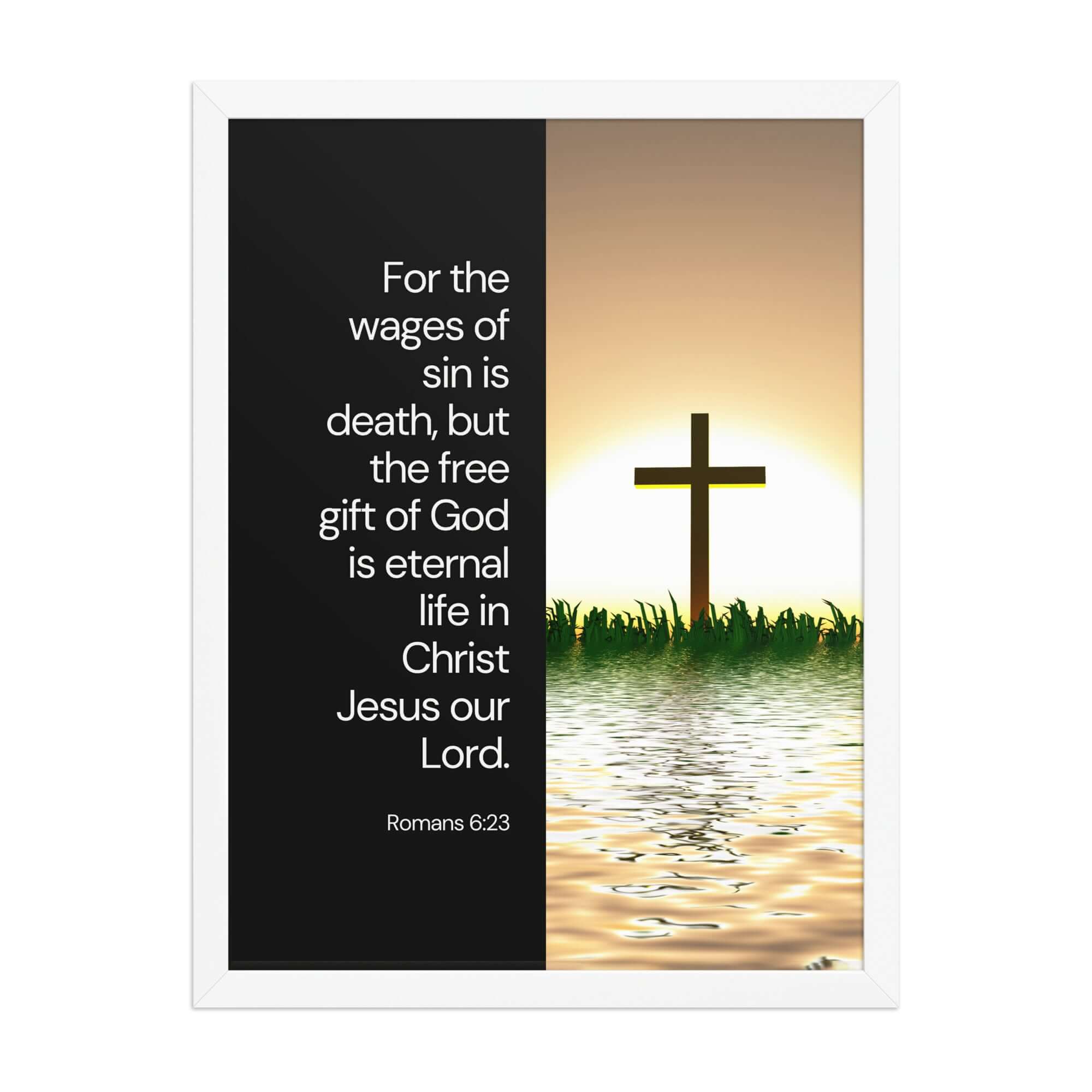 Romans 6:23 Bible Verse, the wages Enhanced Matte Paper Framed Poster Wall Art White 18″×24″