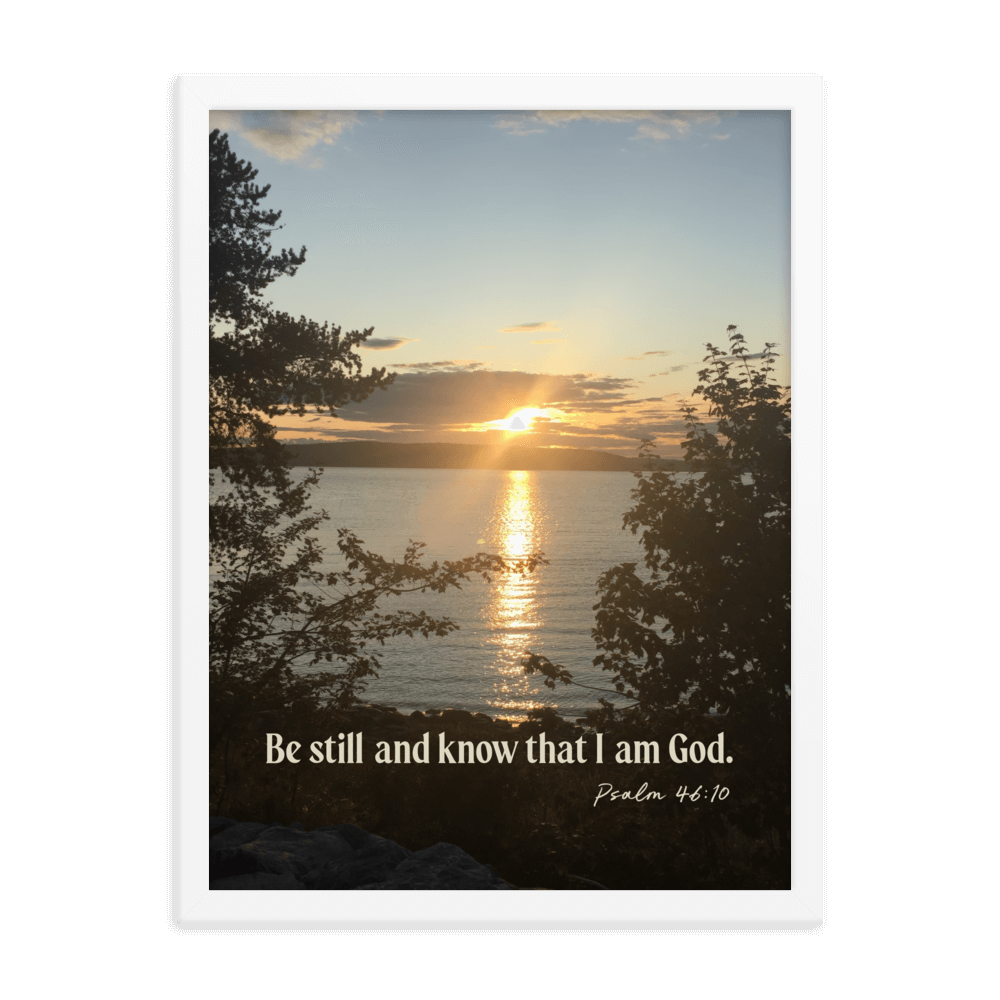 Psalm 46:10 Bible Verse, Sunset Glory Enhanced Matte Paper Framed Poster Wall Art White 18″×24″