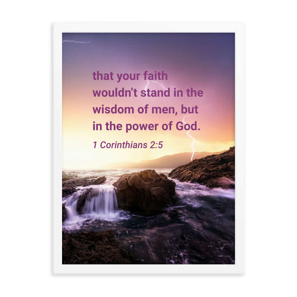 1 Corinthians 2:5 Bible Verse, power of God Enhanced Matte Paper Framed Poster Wall Art White 18″×24″