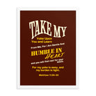 Matthew 11:29-30 Bible Verse, learn from me Enhanced Matte Paper Framed Poster Wall Art White 18″×24″