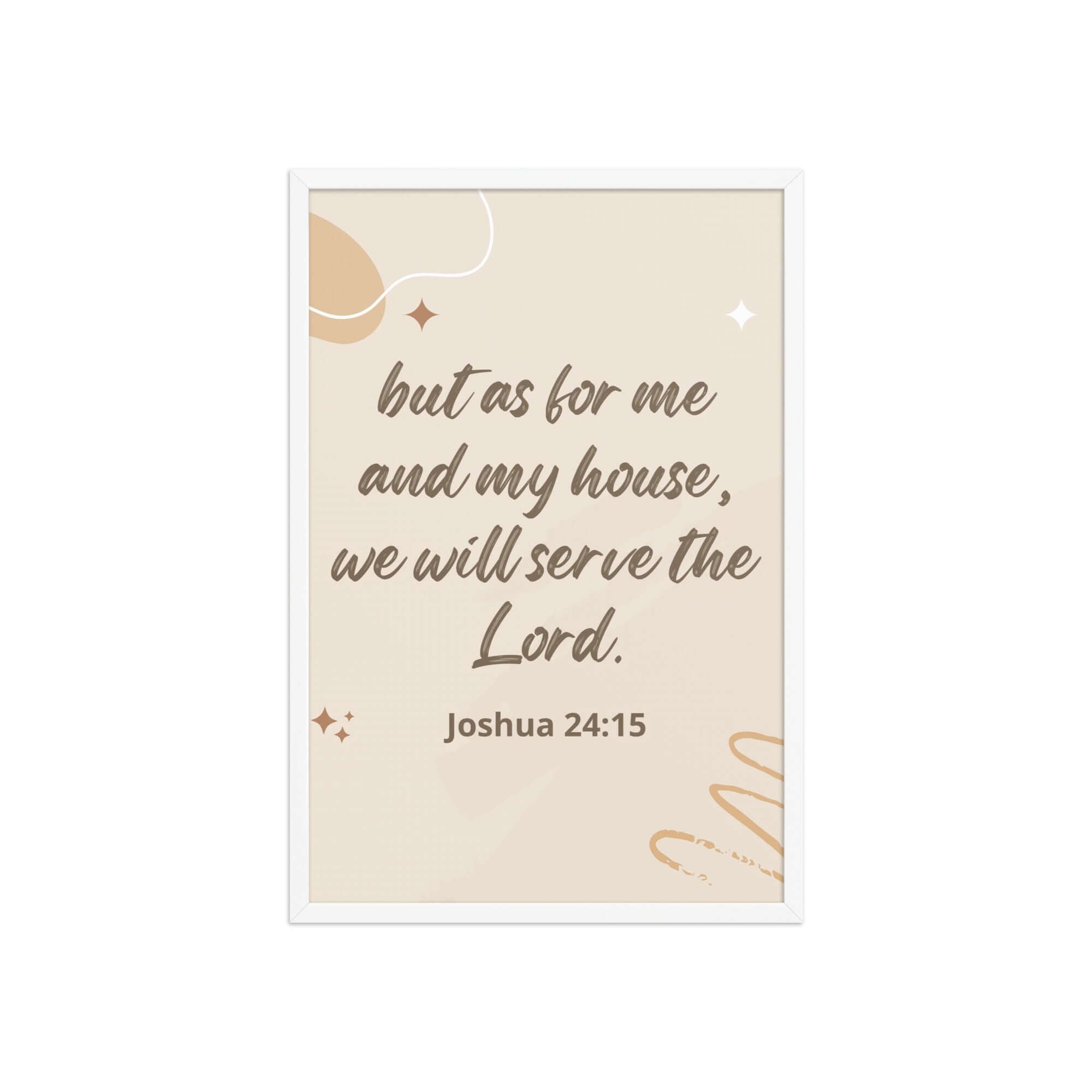 Joshua 24:15 Bible Verse, will serve Enhanced Matte Paper Framed Poster Wall Art