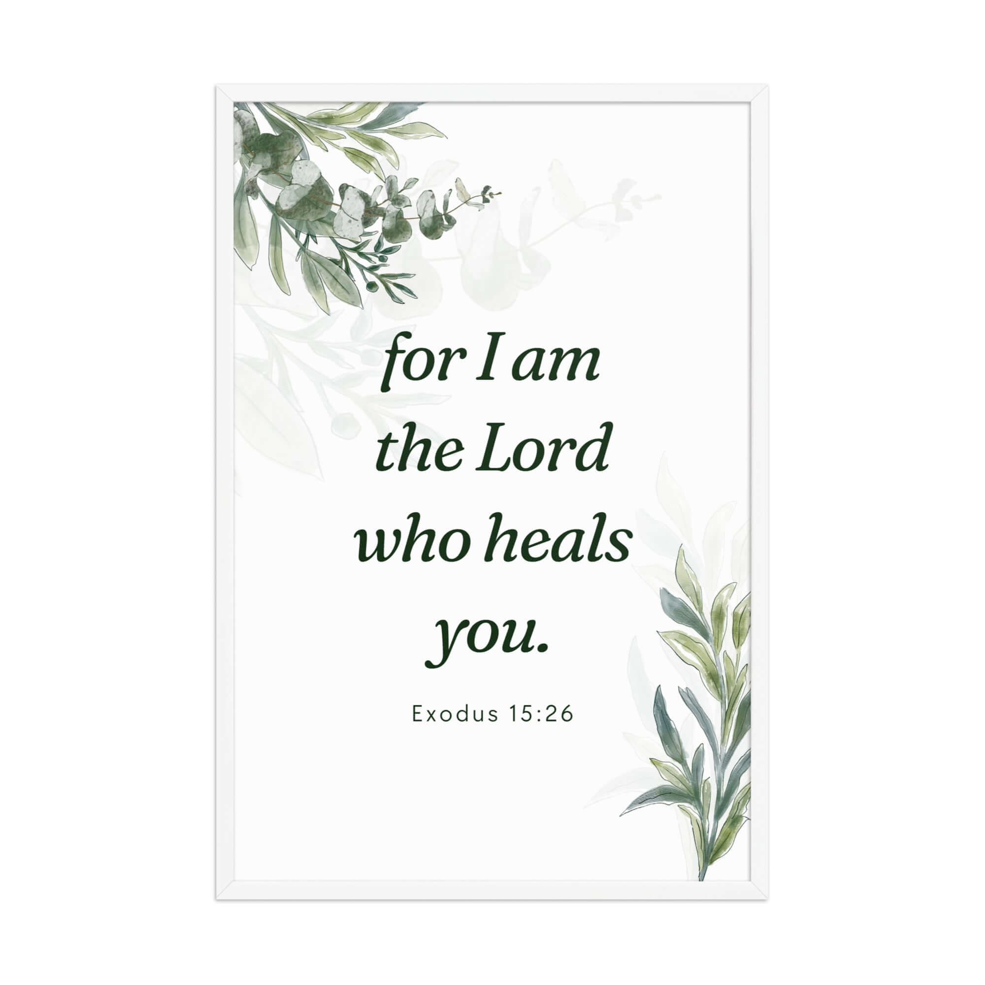 Exodus 15:26 Bible Verse, Gods voice Enhanced Matte Paper Framed Poster Wall Art White 24″×36″
