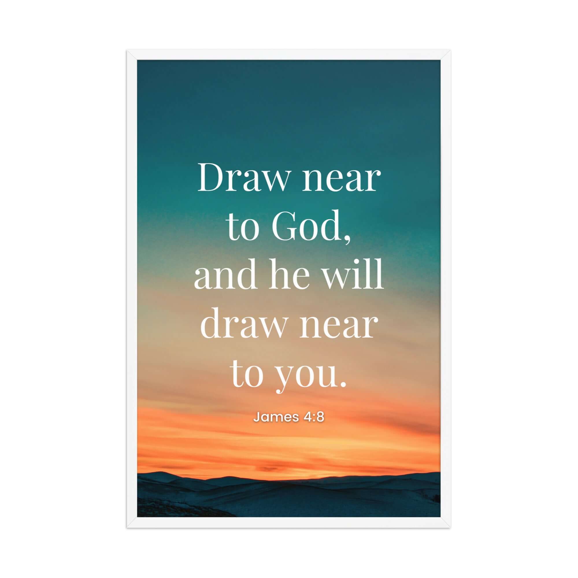 James 4:8 Bible Verse, near to God Enhanced Matte Paper Framed Poster Wall Art White 24″×36″