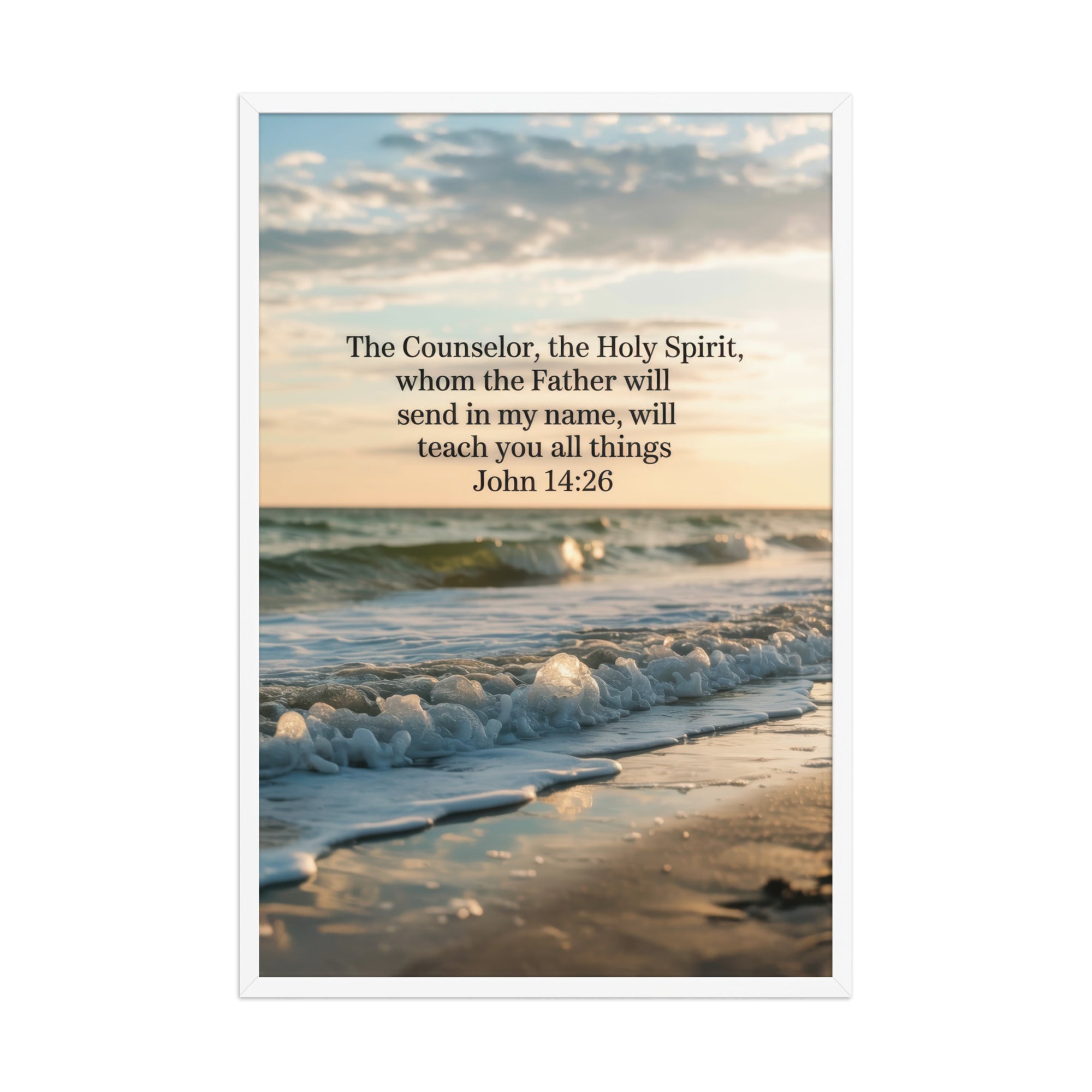 John 14:26 Bible Verse You All Enhanced Matte Paper Framed Poster White 24″×36″