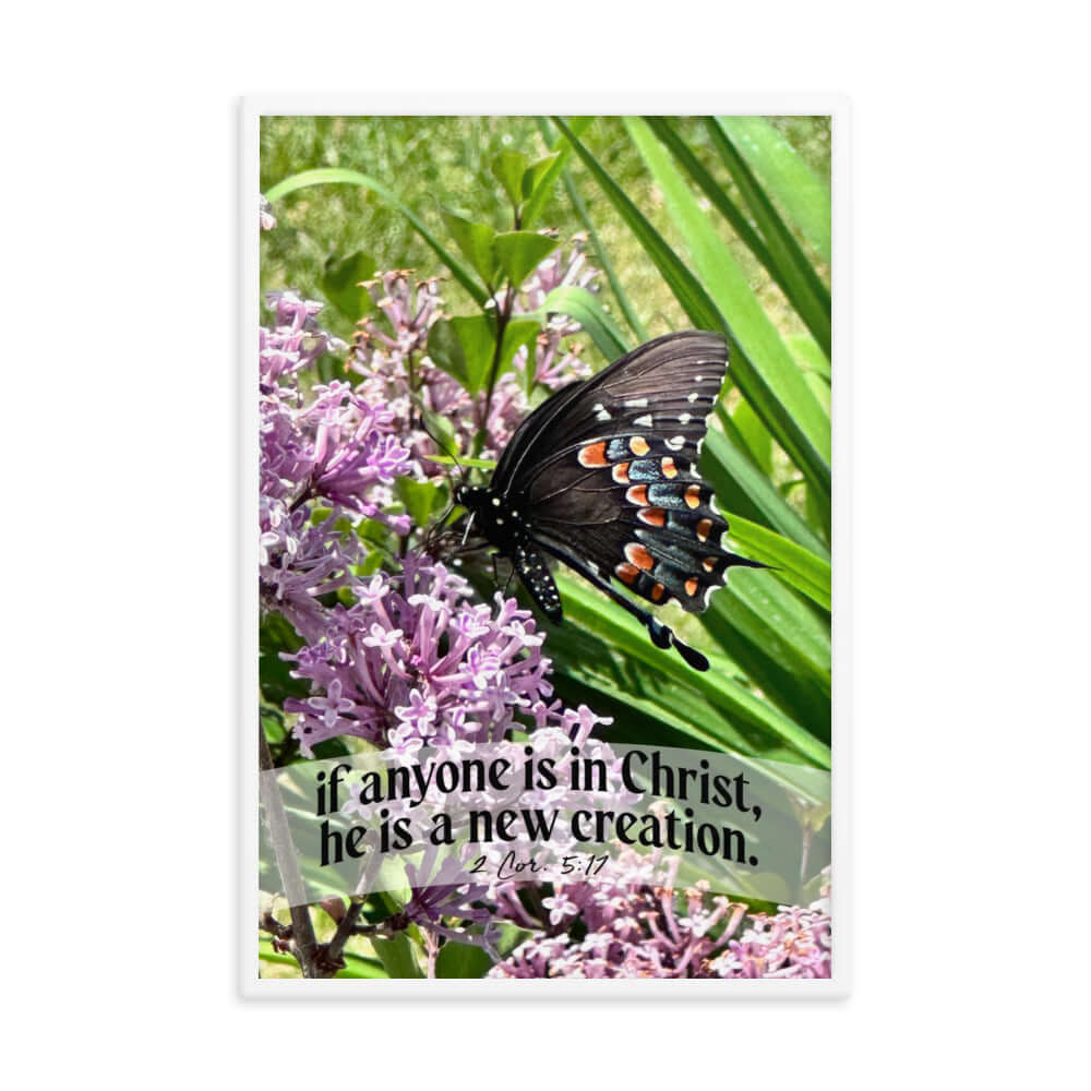2 Corinthians 5:17 Bible Verse, Butterfly Enhanced Matte Paper Framed Poster Wall Art White 24″×36″