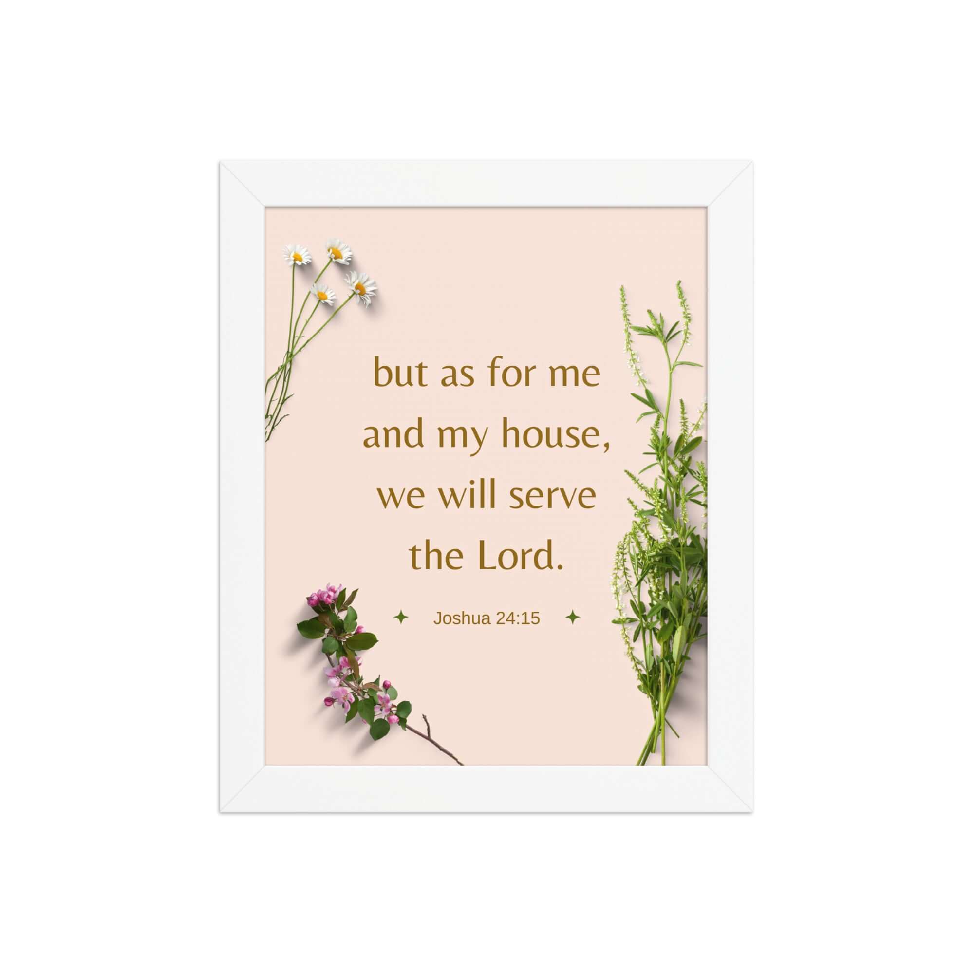 Joshua 24:15 Bible Verse, your fathers Enhanced Matte Paper Framed Poster Wall Art White 8″×10″