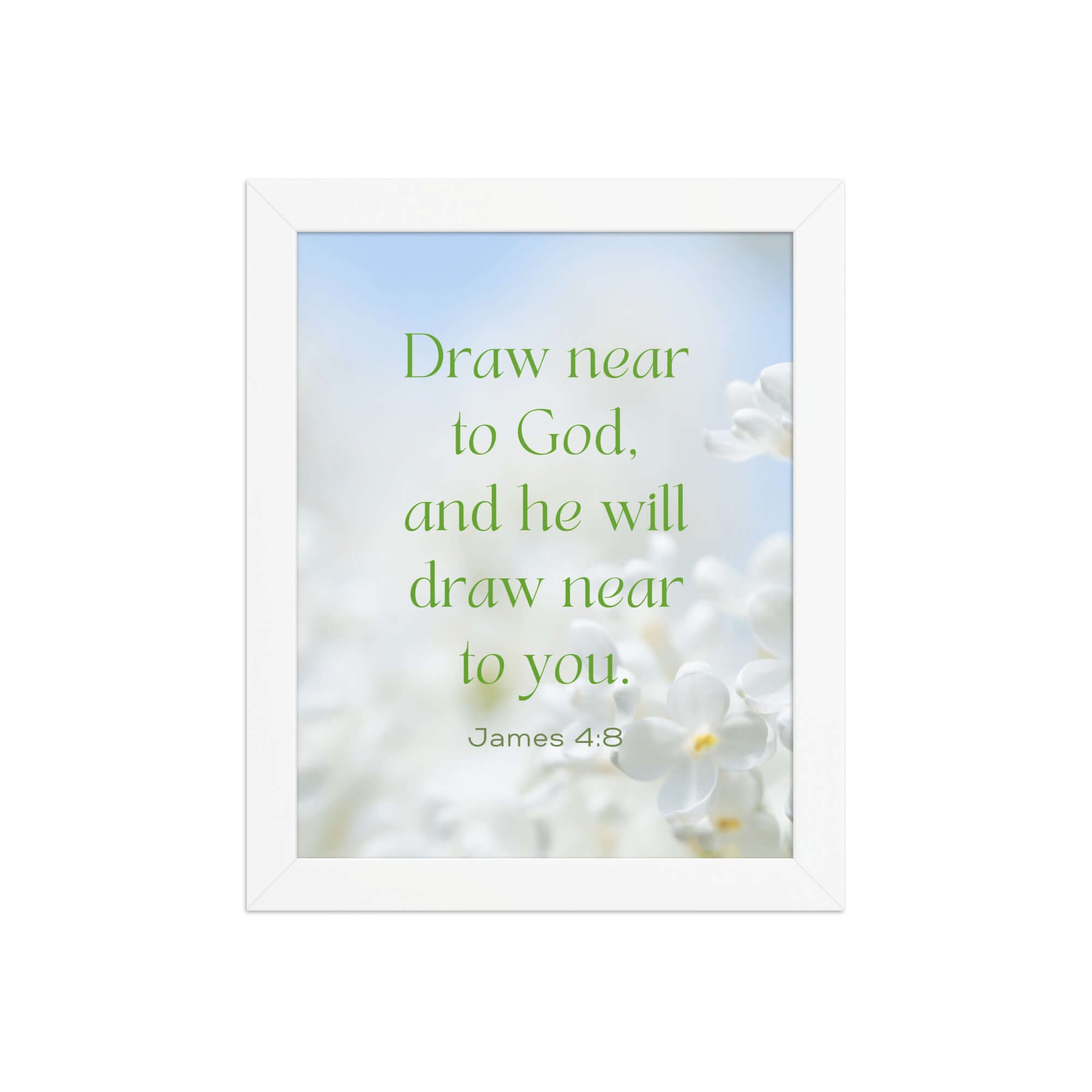James 4:8 Bible Verse, Draw near Enhanced Matte Paper Framed Poster Wall Art White 8″×10″