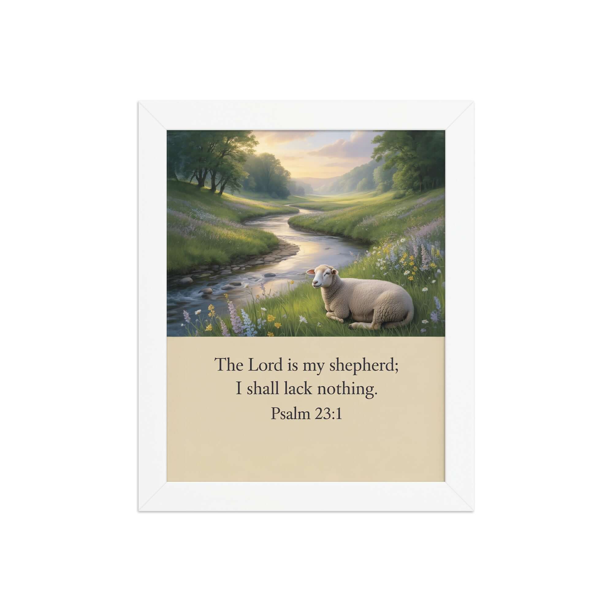 Psalm 23:1 Bible Verse, I shall Enhanced Matte Paper Framed Poster White 8″×10″