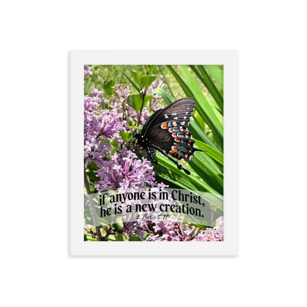 2 Corinthians 5:17 Bible Verse, Butterfly Enhanced Matte Paper Framed Poster Wall Art White 8″×10″