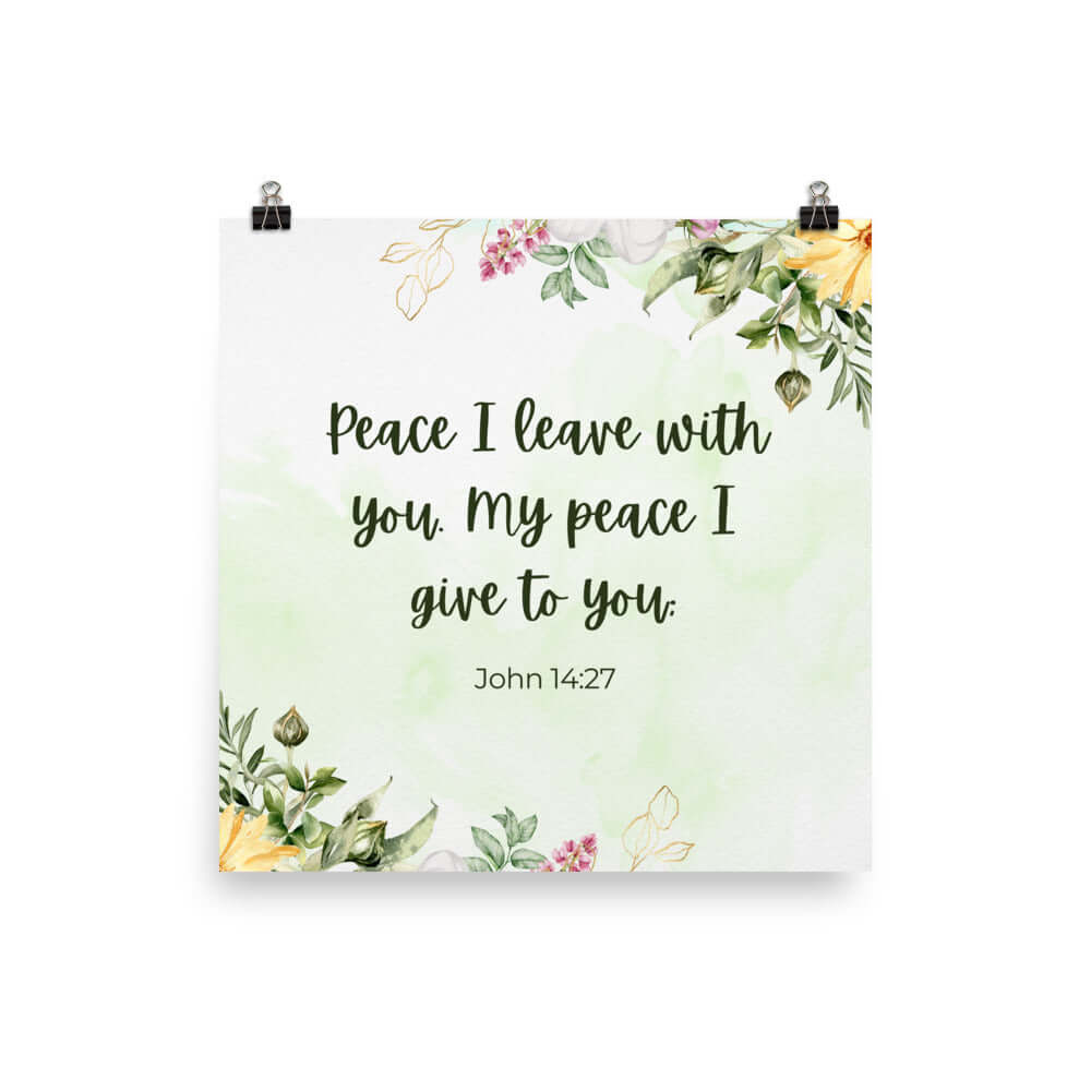 John 14:27 Bible Verse, My peace Enhanced Matte Paper Poster Wall Art 10″×10″