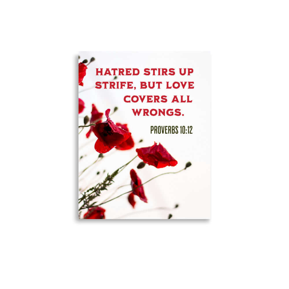 Proverbs 10:12 Bible Verse, Love Covers All Enhanced Matte Paper Poster Wall Art