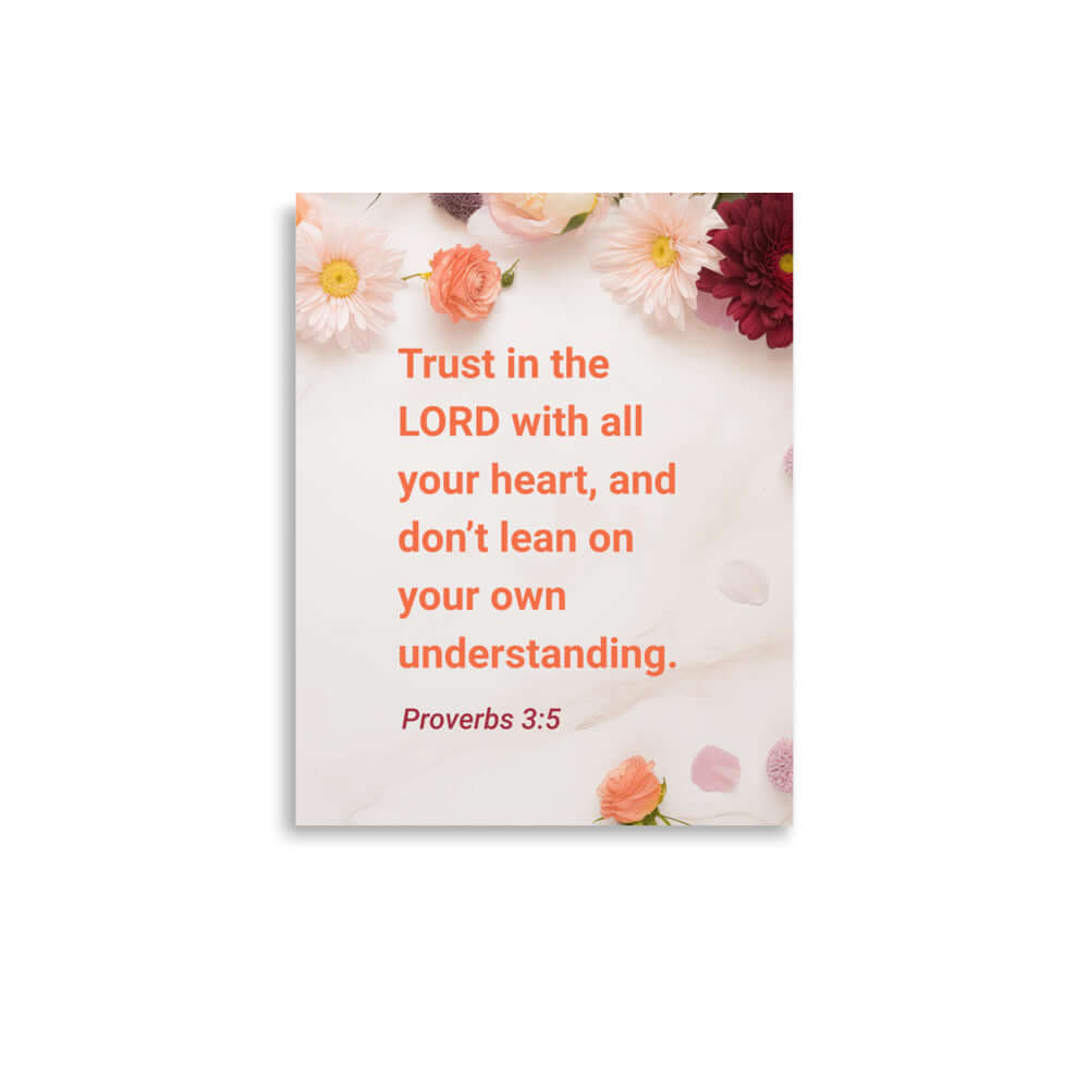 Proverbs 3:5 Bible Verse, Trust in the LORD Enhanced Matte Paper Poster Wall Art