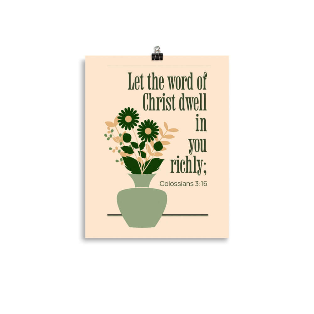 Colossians 3:16 Bible Verse, word of Christ Enhanced Matte Paper Poster Wall Art 11″×14″