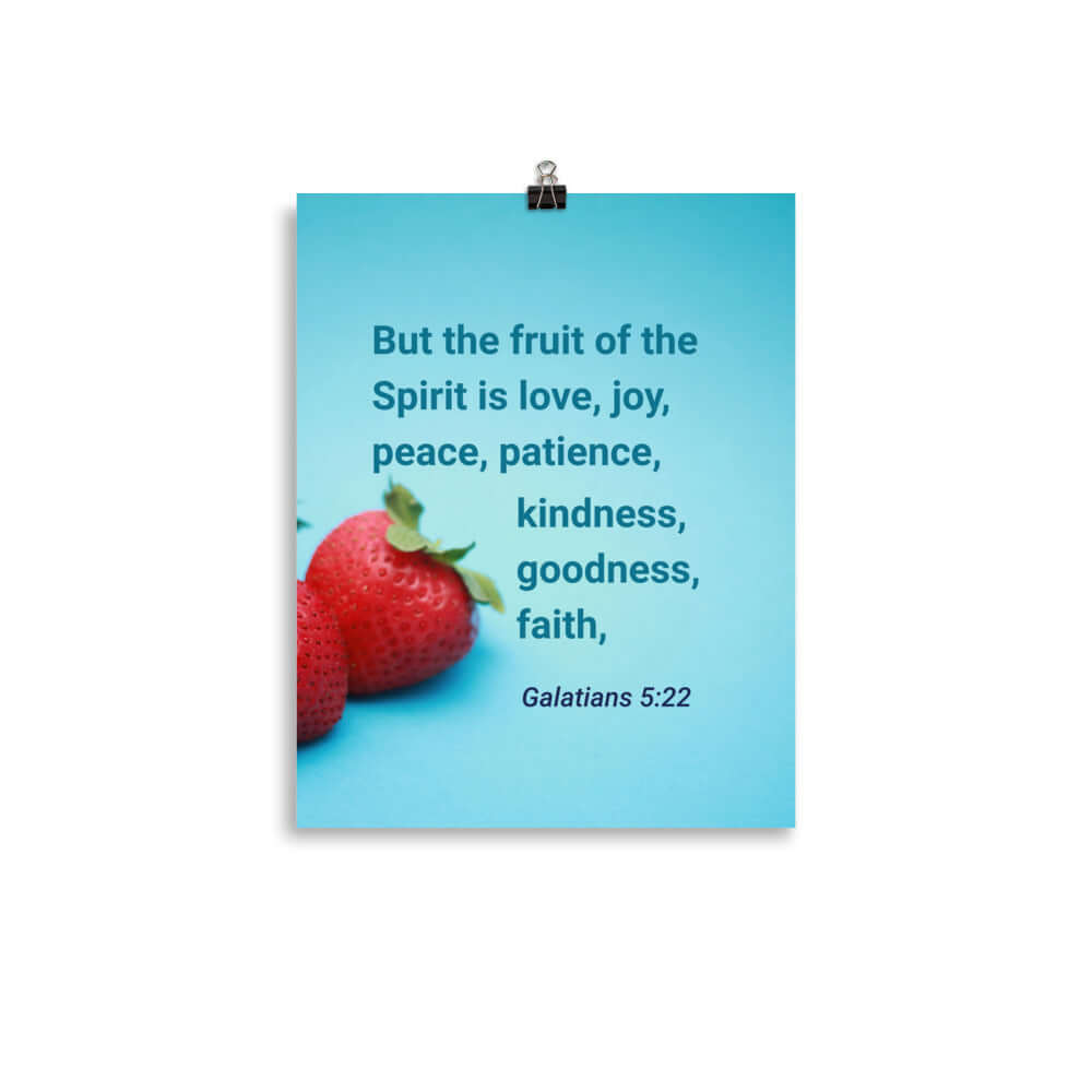 Galatians 5:22 Bible Verse, fruit of the Spirit Enhanced Matte Paper Poster Wall Art 11″×14″