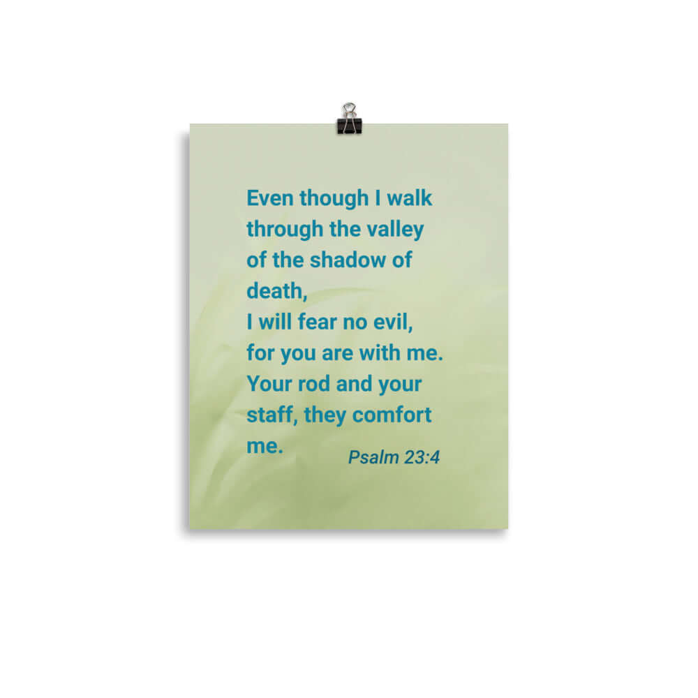 Psalm 23:4 Bible Verse, fear no evil Enhanced Matte Paper Poster Wall Art 11″×14″