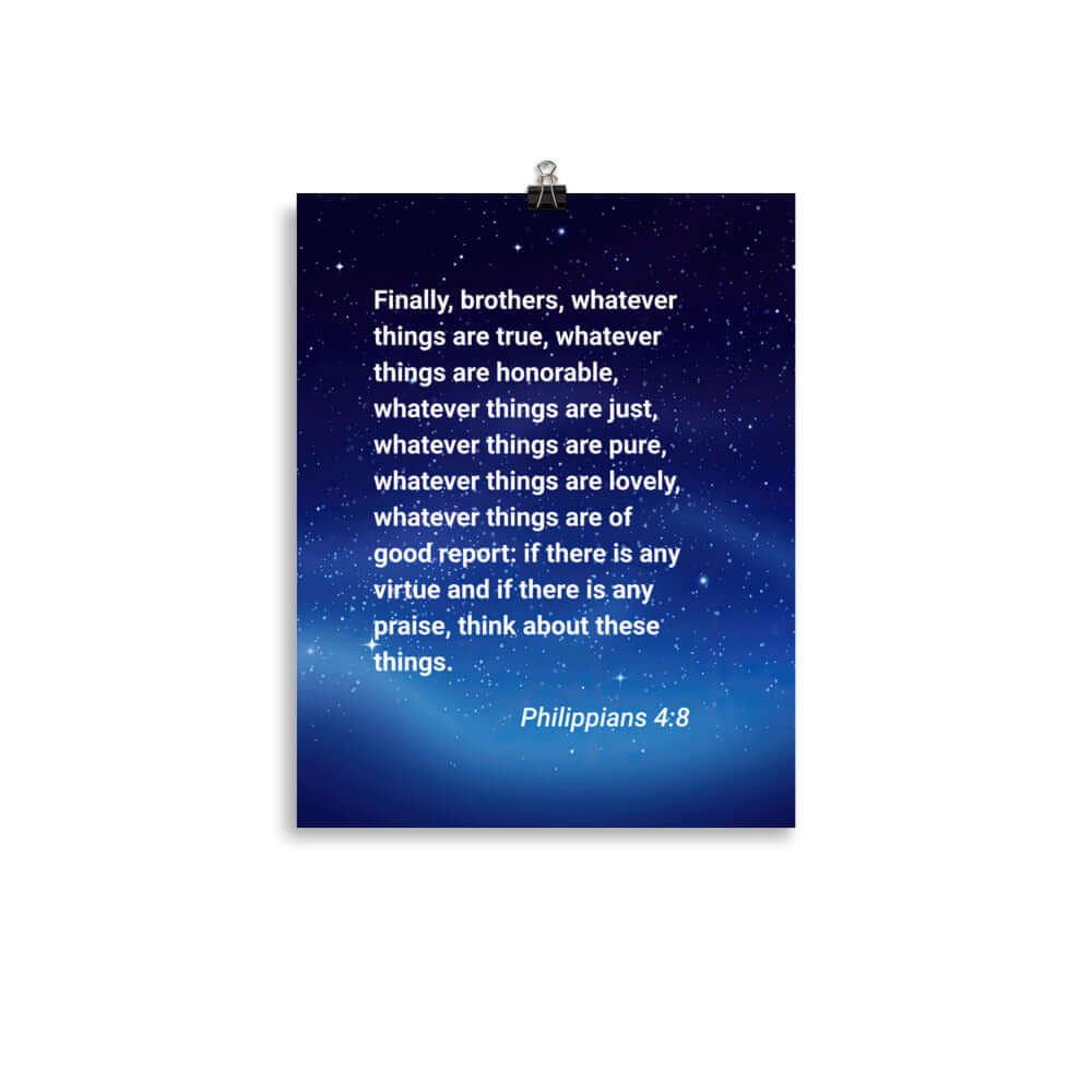 Philippians 4:8 Bible Verse, Think these things Enhanced Matte Paper Poster Wall Art 11″×14″