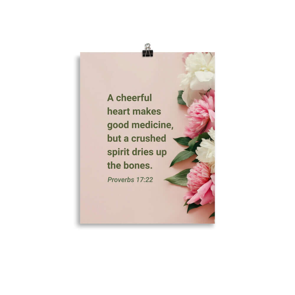 Proverbs 17:22 Bible Verse, good medicine Enhanced Matte Paper Poster Wall Art 11″×14″