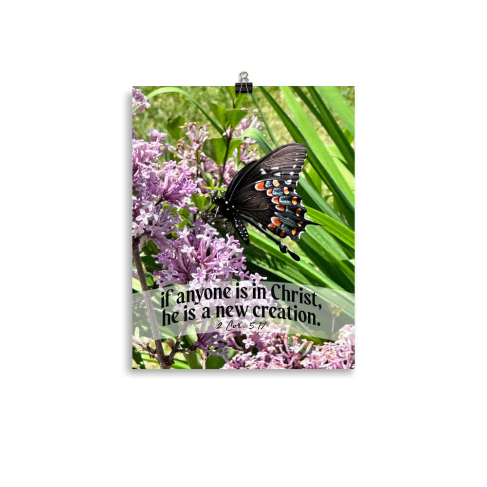 2 Corinthians 5:17 Bible Verse, Butterfly Enhanced Matte Paper Poster Wall Art 11″×14″