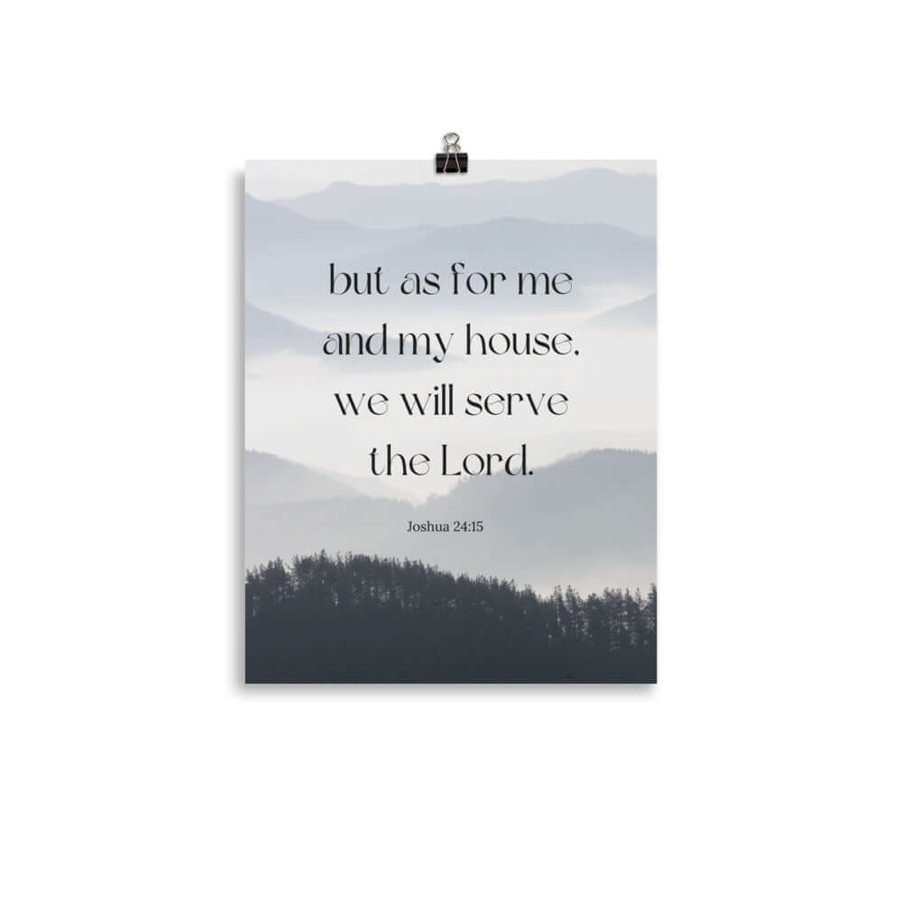 Joshua 24:15 Bible Verse, whom you Enhanced Matte Paper Poster Wall Art 11″×14″