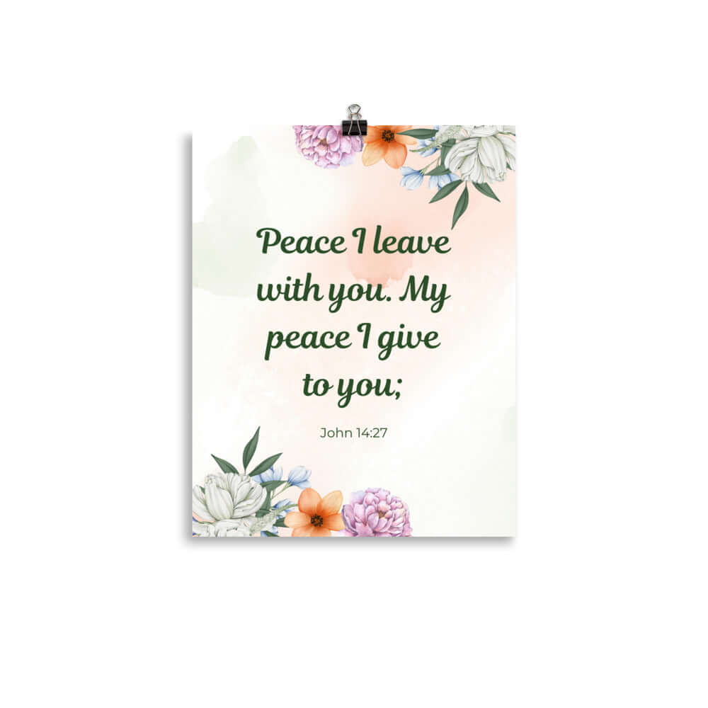 John 14:27 Bible Verse, with you Enhanced Matte Paper Poster Wall Art 11″×14″