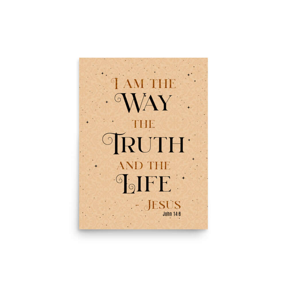 John 14:6 Bible Verse, Color Text Brown Background Enhanced Matte Paper Poster Wall Art