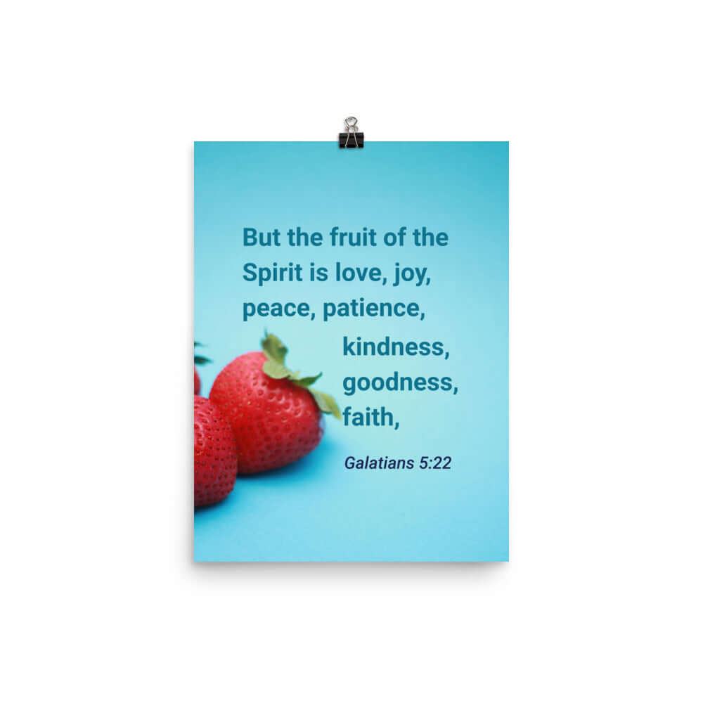 Galatians 5:22 Bible Verse, fruit of the Spirit Enhanced Matte Paper Poster Wall Art 12″×16″