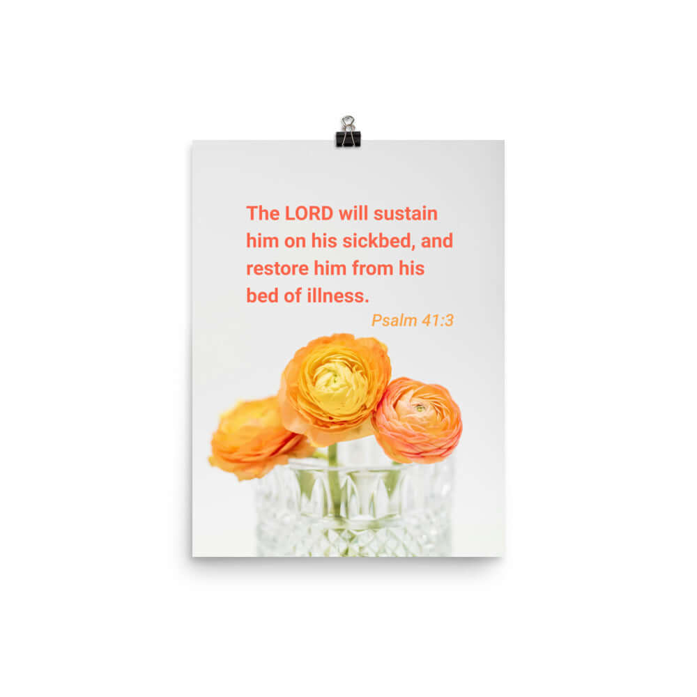 Psalm 41:3 Bible Verse, LORD will sustain Enhanced Matte Paper Poster Wall Art 12″×16″